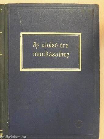 Az utolsó óra munkásaihoz III.