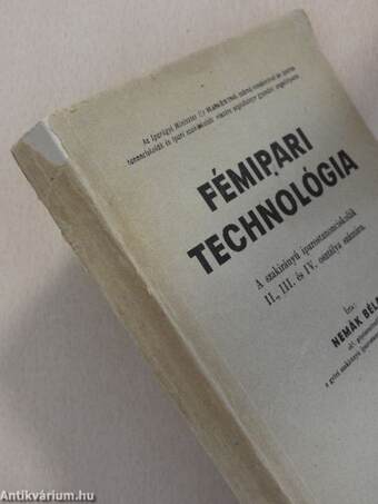 Fémipari technológia