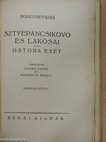 Sztyepancsikovo és lakósai I-II./Ostoba eset