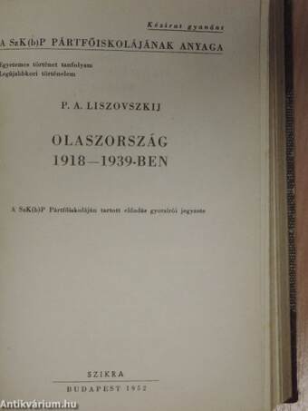 Németország és Ausztria 1815-1847-ben/Marx és Engels. A tudományos szocializmus keletkezése/Az 1848-as forradalom Németországban és az osztrák császárságban/Olaszország a bécsi kongresszus után/Ausztria-Magyarország 1870-1914 között