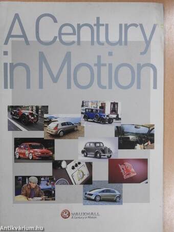 A Century in Motion