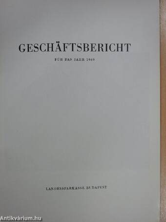 Geschäftsbericht für das jahr 1969