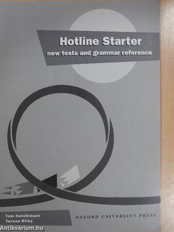 Hotline - Starter - New tests and grammar reference