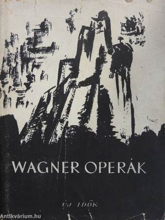 A bolygó hollandi/Lohengrin/Parsifal/Tannhäuser és a wartburgi dalnokverseny