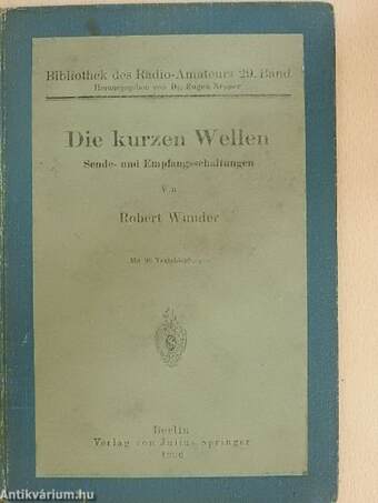 Die kurzen Wellen