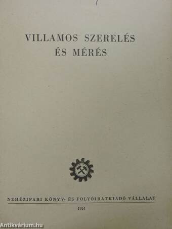 Villamos szerelés és mérés