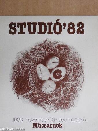 Studió' 82 - a Fiatal Képzőművészek Stúdiójának kiállítása