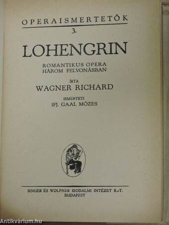 A bolygó hollandi/Lohengrin/Parsifal/Tannhäuser és a wartburgi dalnokverseny