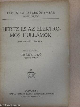 Hertz és az elektromos hullámok