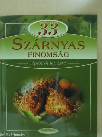 33 Szárnyas finomság