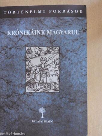 Krónikáink magyarul III/1.