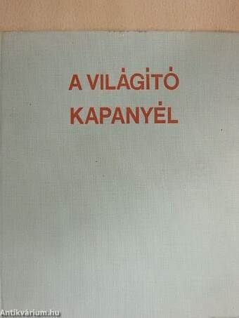 A világító kapanyél