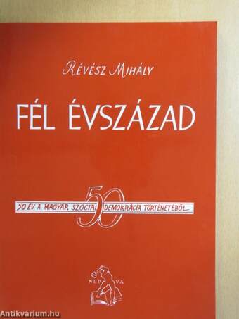 Fél Évszázad