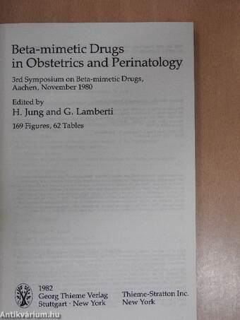 Beta-mimetic Drugs in Obstetrics and Perinatology