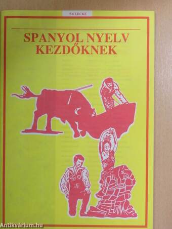 Spanyol nyelv kezdőknek 5-6. lecke