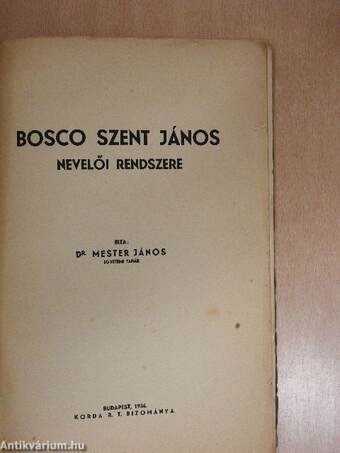 Bosco Szent János nevelői rendszere