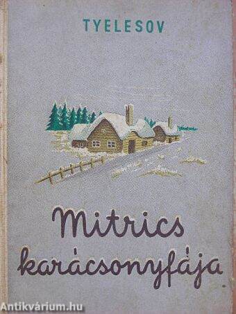 Mitrics karácsonyfája