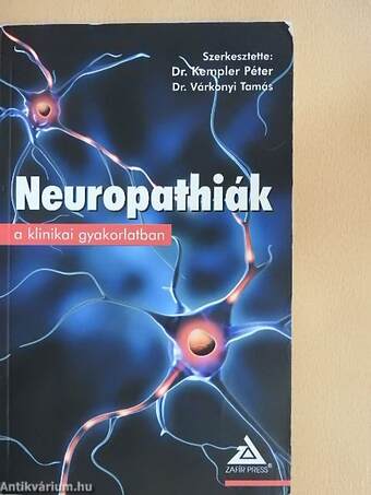 Neuropathiák a klinikai gyakorlatban