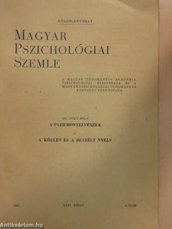 A pszichonyelvészek/A közlés és a beszélt nyelv