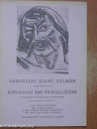 Gáborjáni Szabó Kálmán festőművész Kisvárdai emlékkiállítása a Kisvárdai Művelődési Központban