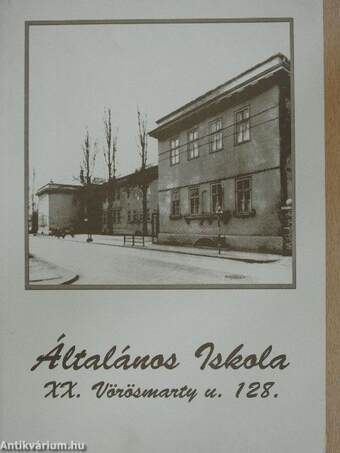 Általános Iskola - XX. Vörösmarty u. 128.