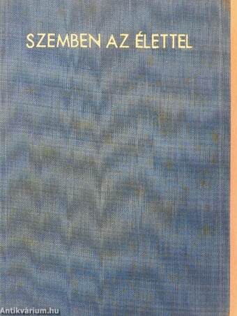 Szemben az élettel