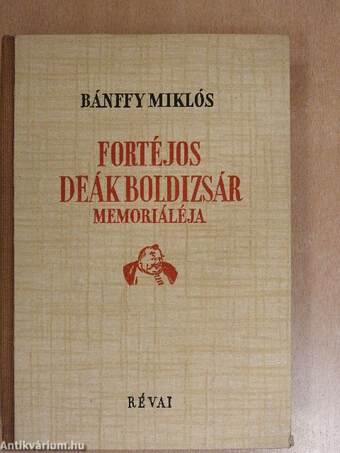 Fortéjos Deák Boldizsár memorialéja