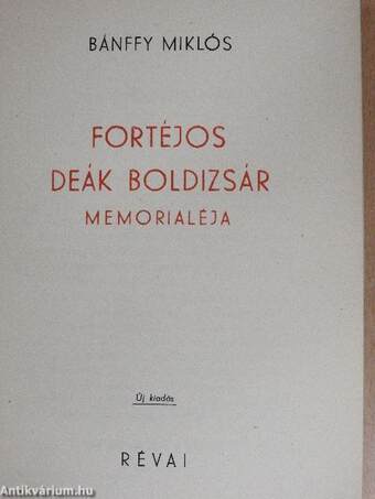 Fortéjos Deák Boldizsár memorialéja