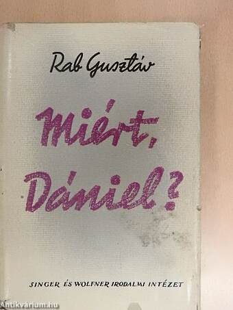 Miért, Dániel?