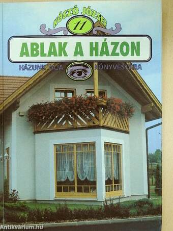 Ablak a házon (dedikált példány)