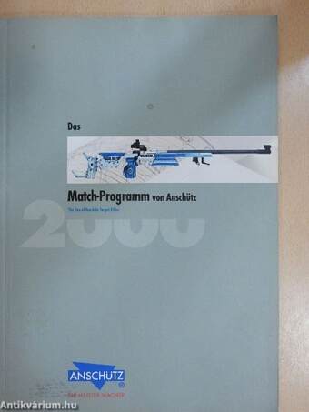 Das Match-Programm von Anschütz 2000