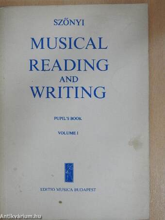 Musical Reading and Writing I. - Pupil's Book