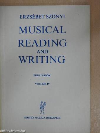 Musical Reading and Writing IV. - Pupil's Book