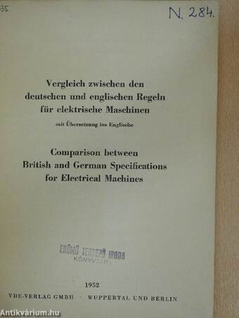 Vergleich zwischen den deutschen und englischen Regeln für elektrische Maschinen-Comparison between British and German Specifications for Electrical Machines