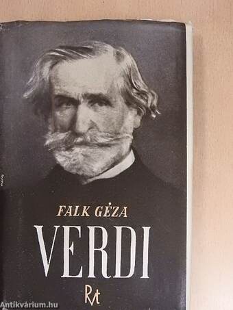 Verdi élete és művei