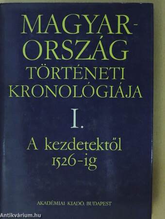 Magyarország történeti kronológiája I.