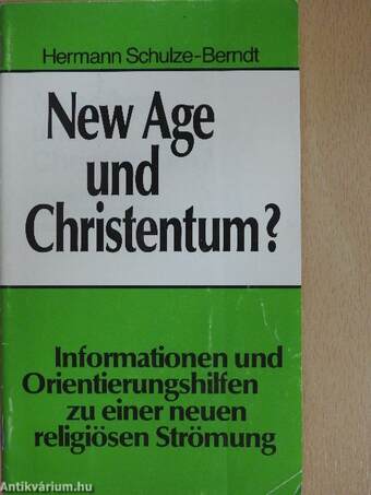 New Age und Christentum?