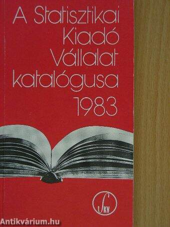 A Statisztikai Kiadó Vállalat katalógusa 1983