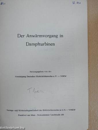 Der Anwärmvorgang in Dampfturbinen