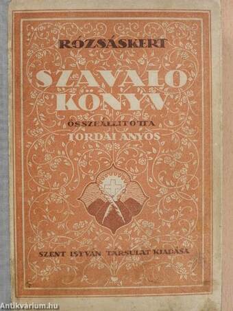 Rózsáskert szavalókönyv