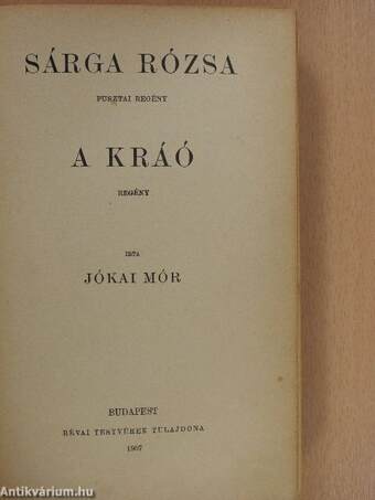 Sárga rózsa/A kráó