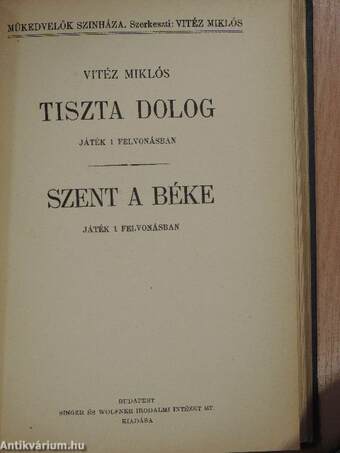 Május/Kávécsarnok/Tiszta dolog/Szent a béke/Tisztitótűz/Megjöttek a huszárok/Marika