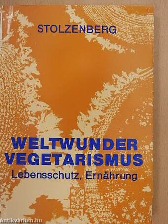 Weltwunder vegetarismus