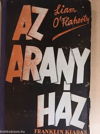 Az aranyház