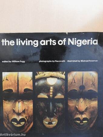 The living arts of Nigeria