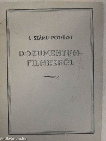 I. számú pótfüzet dokumentumfilmekről