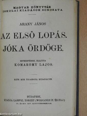 Dorottya/Az első lopás/Jóka ördöge/Emlékbeszéd