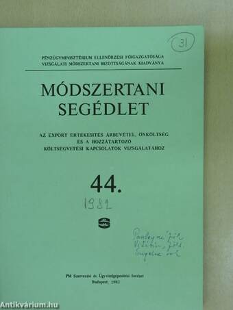 Módszertani segédlet az export értékesítés árbevétel, önköltség és a hozzátartozó költségvetési kapcsolatok vizsgálatához