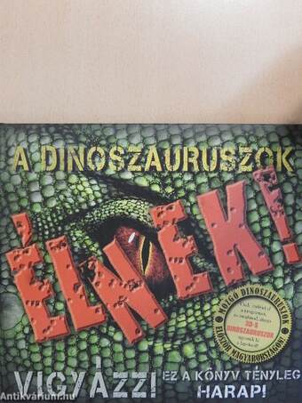 A dinoszauruszok élnek! - CD-vel