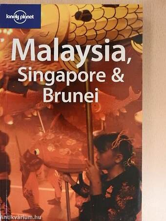 Malaysia, Singapore & Brunei